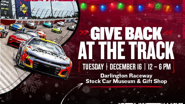 GIVE BACK AT THE TRACK | DARLINGTON RACEWAY